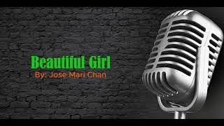 Jose Mari Chan - Beautiful Girl (Karaoke Real Sound)