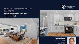 131 Village Green Drive, Unit #5A Stowe, VT |