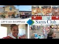 SAMS CLUB SHOPPING & HAUL!!!! COME HANG WITH ME