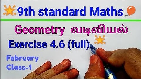TN Samacheer 9th Maths | Exercise 4.6 full | Geometry | Mathsclass ki
