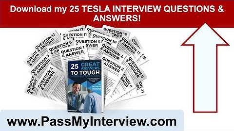 TESLA Interview Questions And Answers! (TESLA Job Interview Tips!)