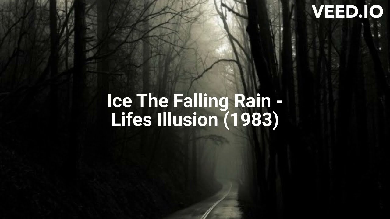 洋楽 Ice the falling rain / Life's Illusion Ice The Falling Rain - Lifes Illusion (1983) - YouTube