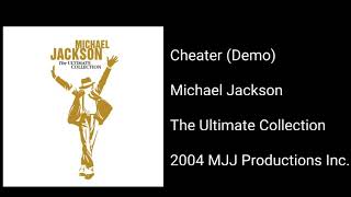 Michael Jackson - Cheater (Demo)