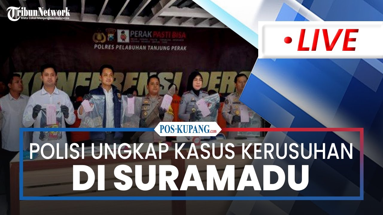 🔴Polisi Ungkap 18 Tersangka Kerusuhan Suporter di Jembatan Suramadu, 11 Orang Berstatus Pelajar