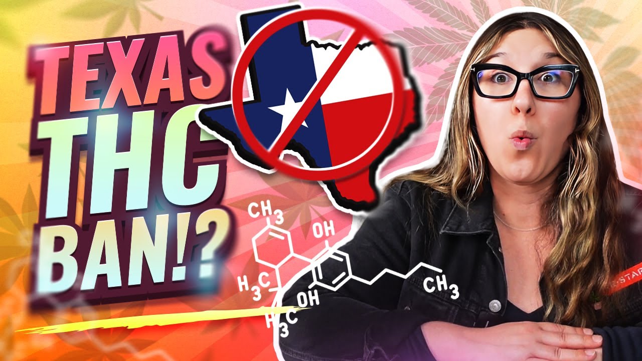 TEXAS PROPOSED THC BAN 2025