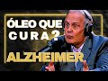 Dr. Lair Ribeiro | O ALZHEIMER TEM CURA COM ESSE ÓLEO.