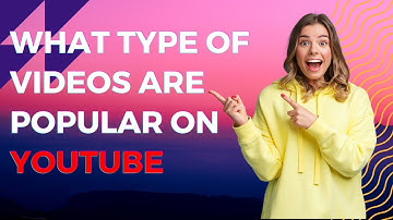 What Type Of Videos Are Popular On YouTube | Lecture 14