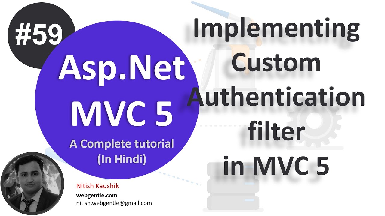 (#59) Custom Authentication Filter In Mvc 5 | Mvc Tutorial For Beginners In .Net C# | Mvc By Nitish