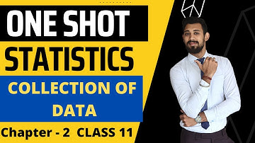 Collection Of Data | ONE SHOT | Chapter 2 | Statistics