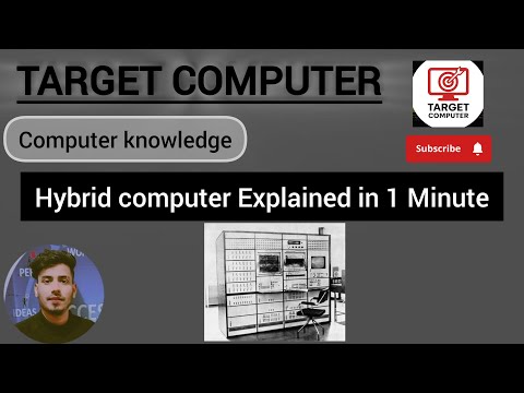 Hybrid Computer Explained