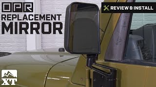 Jeep Wrangler (1987-2002 YJ & TJ) OPR Replacement Mirror Review & Install -  YouTube