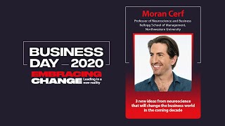 Moran Cerf: How to Innovate Business With Neuroscience | Business Day 2020