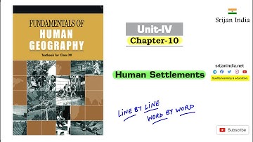 Chapter 10| Human Geography| Class 12 | Srijan India