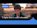 Austin Appelbee's Triple Zero call released after swimming to shore to save family | ABC NEWS