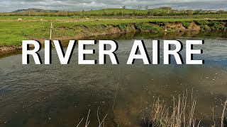 EP 30 - FLY FISHING | RIVER AIRE