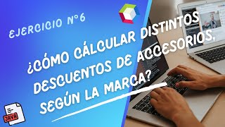Lenguaje de Java - Ejercicio 6 - ¿Cómo cálcular distintos descuentos de accesorios, según la marca