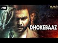 Dhokebaaz  blockbuster hindi dubbed action romantic movie  south indian movies dubbed in hindi