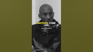 Kobe Bryant On Mastering Your Emotions #mindset