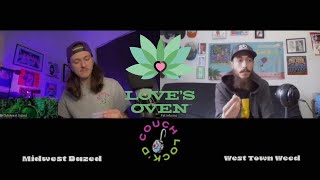 Love’s Oven IL Review - A New Cannabis Brand Arrives in Illinois! | Couch Lock’d Podcast