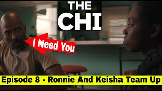 The Chi Season 3 Episode 8 - (Preview) What's Next For Keisha And Ronnie? Who Cares About Ronnie?