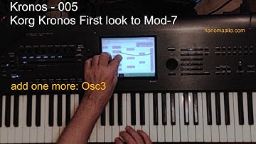 Korg Kronos (a) Tutorial 005 - First Look To Mod-7