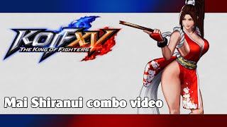 KoF XV: Mai Shiranui combo video