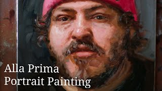 Alla Prima Portrait Painting From Life - 4 Hours in 22 minutes