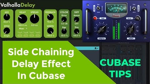 How To Side Chain Delay In Cubase Using A Compressor - By Dabliz