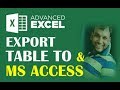 PART 25 EXCEL EXPORT MS EXCEL DATA TO MS ACCESS SO QUICKLY