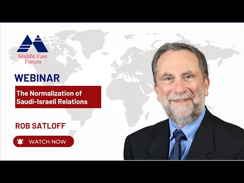 Watch The Normalization of Saudi-Israeli Relations with Rob Satloff on YouTube