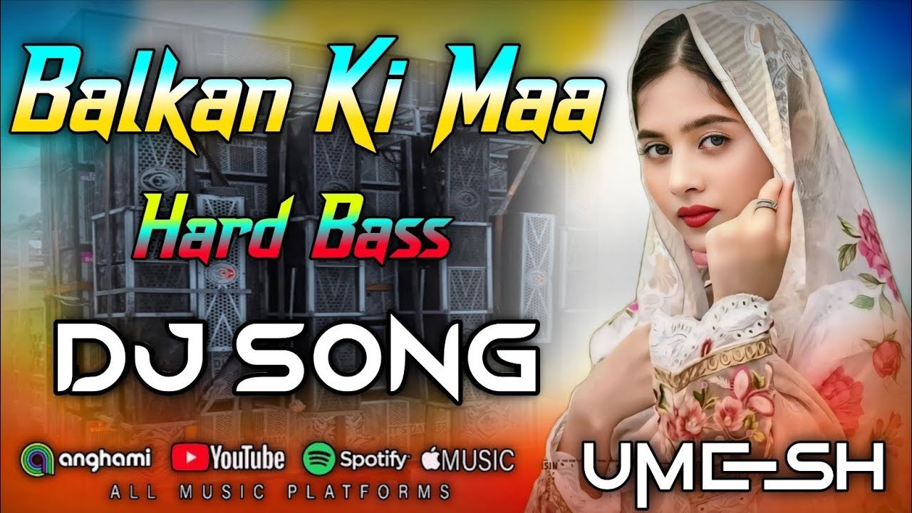 Balkan Ki Maa - DJ Remix 💓 Viral Instagram Reels Song 2026 💖 Nonstop Bass Boosted 💓 Dj Umesh Etawah_