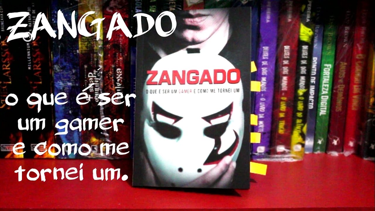 Zangado | 