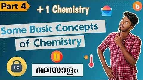 Some Basic Concepts of Chemistry | Class 11 Chemistry | Chapter 1 | Part 4 | മലയാളം | wisebox