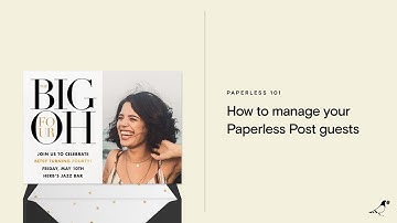 How to manage your Paperless Post guests