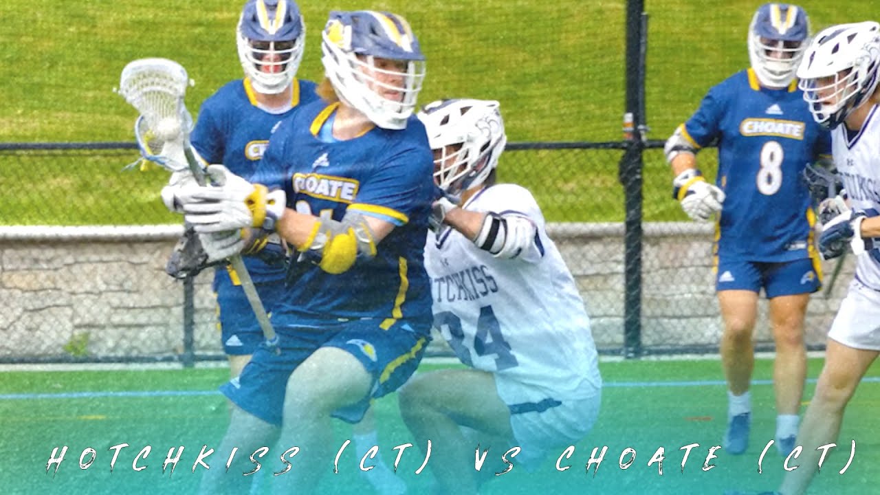 hotchkiss-ct-vs-choate-ct-lax-high-school-highlights-youtube