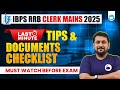 IBPS RRB Clerk Mains 2025 | Last Minute Tips & Documents Checklist | Must Watch Before Exam