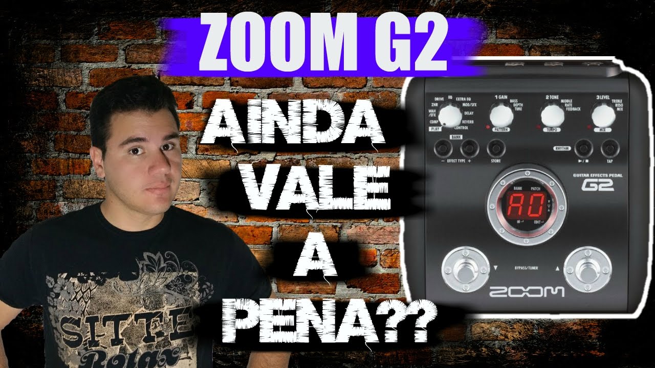 Zoom G2 vale a pena? YouTube