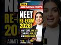 NEET UG Re-Exam 2026: Admit Card Released Date Out! 🚨 Big NTA Update #NEET2026 #NEETReExam