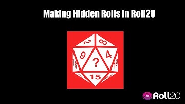 Making Hidden Rolls in Roll20