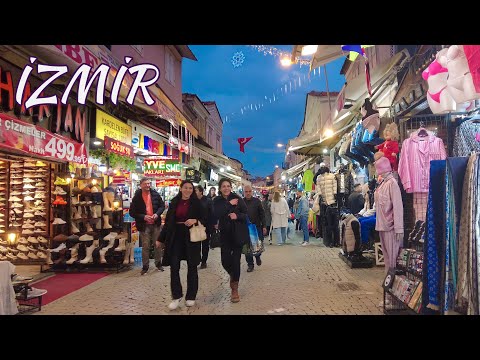 Izmir, Thổ Nhĩ Kỳ | Chợ An in İzmir Konak & Kemeralti | Đi Bộ Thành Phố Buổi Tối 4K
