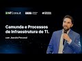 Camunda e Integração com Processos de Automação de Infraestrutura TI