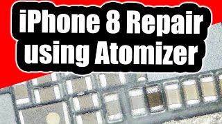 iPhone 8 Not powering on  Short Circuit Repair using Atomizer