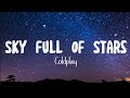 Coldplay - A Sky Full Of Stars | Lyrics