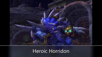 Heroic Horridon - Same