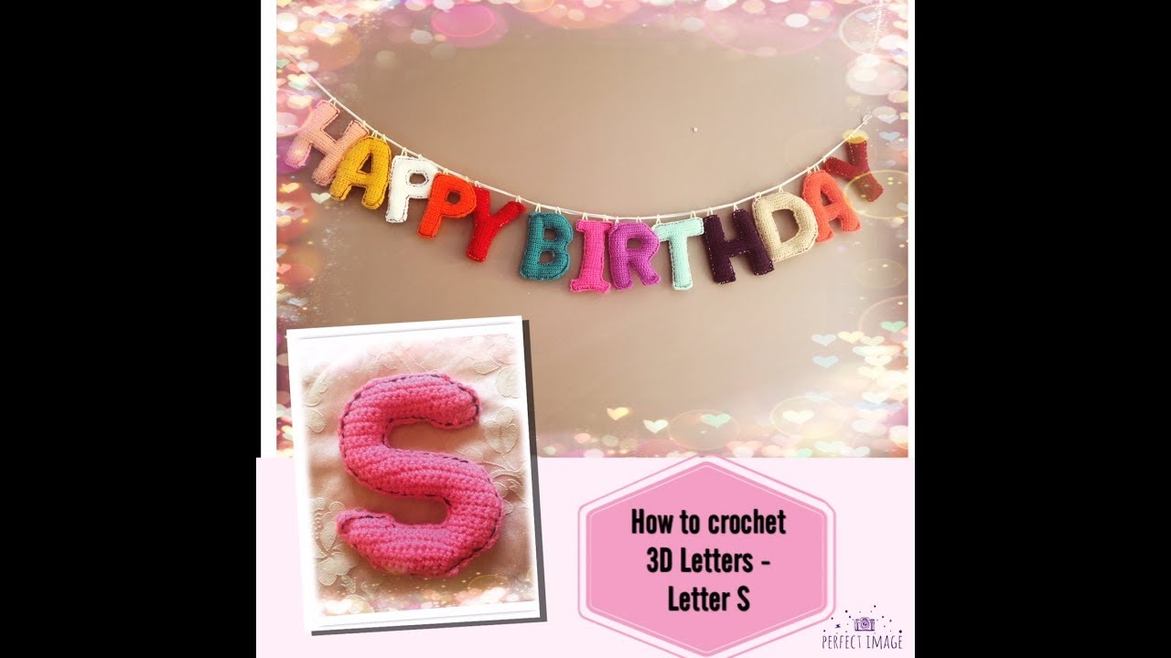 Как связать крючком объемные буквы Буква S