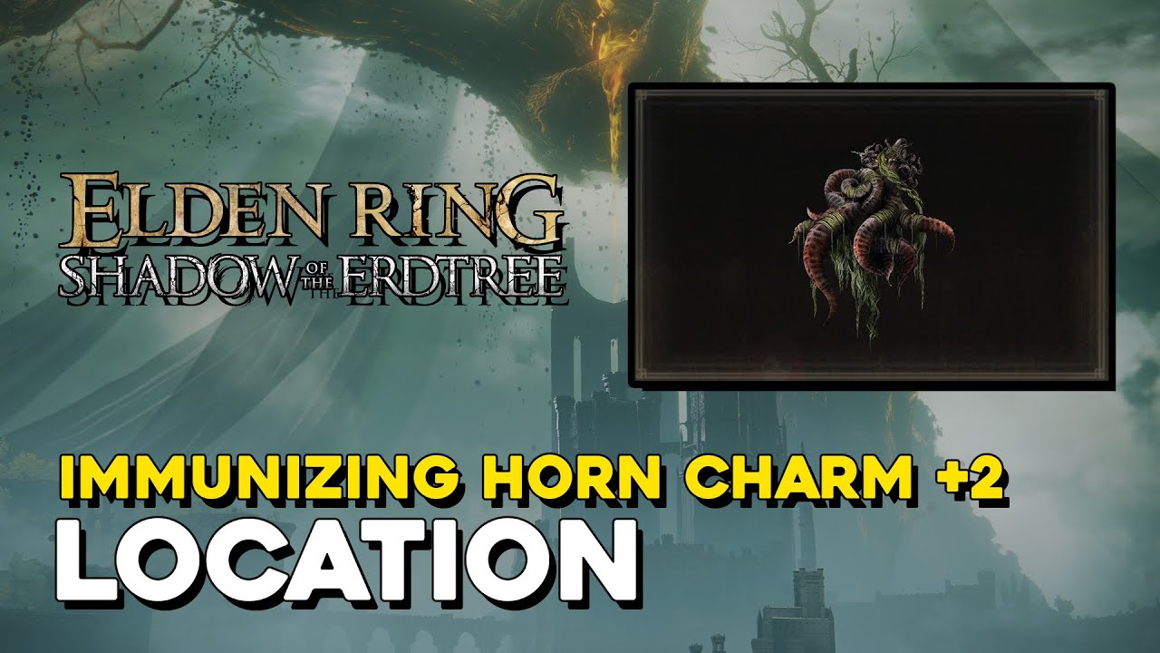 Elden Ring DLC Immunizing Horn Charm +2 Location YouTube