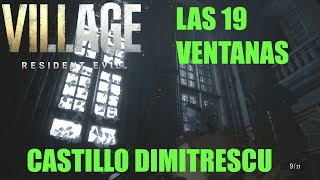 LOGRO VANDALISMO - VENTANAS CASTILLO DIMITRESCU - RESIDENT EVIL VILLAGE
