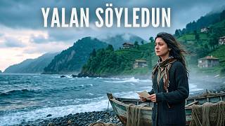 Yalan Söyledun