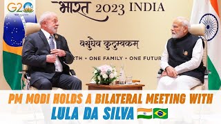 PM Modi convenes a bilateral meeting with President of Brazil Lula da Silva