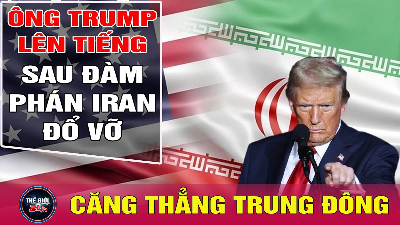 Toàn cảnh căng thẳng Mỹ-Iran 28/2: Ông Trump lên tiếng sau khi đàm phán sụp đổ,Iran vượt lằn ranh đỏ